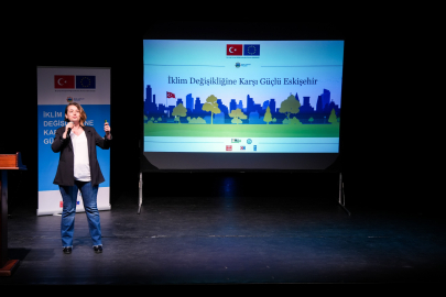 İklim Değişikliğine Karşı Güçlü Eskişehir Projesi Hayata Geçiyor