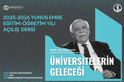 Anadolu Üniversitesi’nde Yeni Akademik Yıl Coşkusu Başlıyor